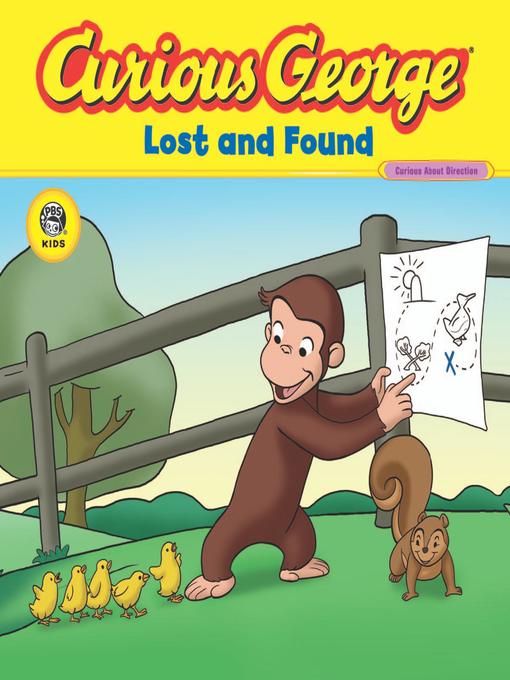 Title details for Curious George Lost and Found (CGTV Read-aloud) by H. A. Rey - Wait list